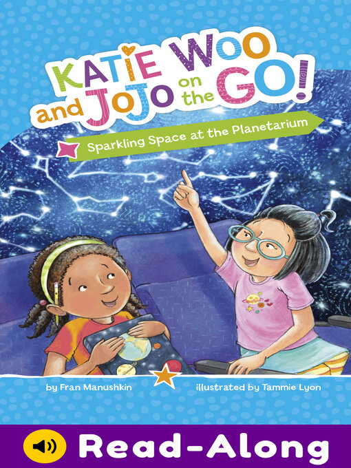 Title details for Sparkling Space at the Planetarium by Fran Manushkin - Available